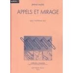 Appels et mirage pour trombone seul Appels et mirage pour trombone seul