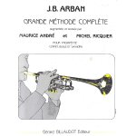Arban grande methode complète trompette cornet bugle et saxhorn. andré. ricquier. edition billaudot Arban grande methode complète trompette cornet bugle et saxhorn. andré. ricquier. edition billaudot