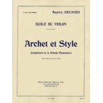 Archet et style violon