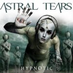 Astral tears hypnotic