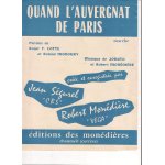 Quand l'auvergnat de paris  (marche) - paroles de roger f. cotte et roland manoury; musique de jonato ...
