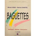Baguettes - visse - chastel - 1er cahier - techniques . rythmes . dissociations