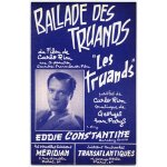 Ballade des truands (chanson du film de carlo rim les truands ) / partition originale 1956 / eddie constantin ... Ballade des truands (chanson du film de carlo rim les truands ) / partition originale 1956 / eddie constantin ...