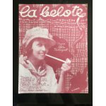 La belote (java chantée par mistinguett) La belote (java chantée par mistinguett)