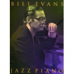 Bill evans: jazz piano piano Bill evans: jazz piano piano