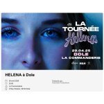 Billet concert helena a dole le mardi 29 avril 2025 a 20h