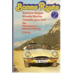 Bonne route 2 - k7 audio - sunshine reggae - flashdance - what a feeling - rio - concerto pour l'été ... Bonne route 2 - k7 audio - sunshine reggae - flashdance - what a feeling - rio - concerto pour l'été ...