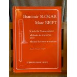 Branimir slokar marc reift mthode de trombone tnor partition ed. marc reift