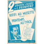 L. brouvere - rififi au musette (fos - musette) - printemps au tyrol (valse)