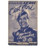 C'est fini (du film le roi ) / maurice chevalier, fred freed / partition originale 1949 C'est fini (du film le roi ) / maurice chevalier, fred freed / partition originale 1949