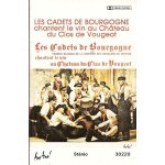 Les cadets de bourgogne - k7 audio - chantent le vin au chateau du clos de vougeot