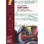 Carpe diem ! pour trompette en ut ou sib et piano - collection arc en ciel