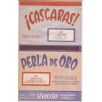 Cascaras ! perla de oro (paso doble) bruno lorenzoni