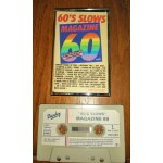 Cassette k7 audio tape magazine 60  ; 60's slows  ; 24 titres 1981 : hey jude , whiter shade of pale ...