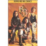Cassette single titres k7 les bb donne moi ma chance