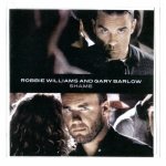 Cd 1 titre robbie williams & gary barlow shame 3'58  (pochette plastique) trs rare & bon etat