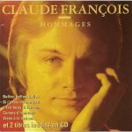 Cd 20 titres claude fran�ois : hommages (1993 avec 2 in�dits)