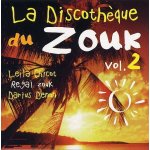 Cd 20 titres  la discotheque du zouc  vol. 2. leila chicot / regal zouk / darius denon / edouard sevele ...
