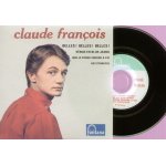 Cd 4 titres (reproduction du 45 tours fontana de 1962) claude françois : belles! belles! belles!, moi ... Cd 4 titres (reproduction du 45 tours fontana de 1962) claude françois : belles! belles! belles!, moi ...