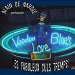 Cd alain de nardis & les fabuleux culs tremp�s  voodoo love blues