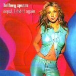 Cd single britney spears oops! i did it again 2 - track card sleeve taken from the singles collection ... Cd single britney spears oops! i did it again 2 - track card sleeve taken from the singles collection ...