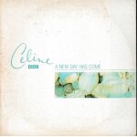 C�line dion a new day has come radio remix et album mix. (p) 2002 columbia sony music entertainment canada ...