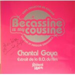 Chantal goya - becassine is my cousine (dédicacé par chantal goya) Chantal goya - becassine is my cousine (dédicacé par chantal goya)