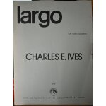Charles e. ives : largo pour violon et piano
