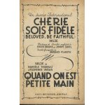Ch�rie sois fid�le belove, be faithful valse de e drake et j shirle j plante et quand on est petite main ...