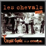 Les chevals, live, brass bande a la conque. 9 titres