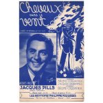 Cheveux dans le vent / jacques pills (1�re edition illustr�e par guy g�rard no�l)