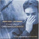 Christian delagrange  pour vous. . . les femmes  : cd 4 extraits