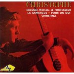 Christophe (excusez - moi mr. le professeur - la camargue - pour un oui - christina)