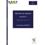 Christophe merzet : recueil de batterie volume 2 - m�thode technique 4 pi�ces 3 duos - alfonce production ...