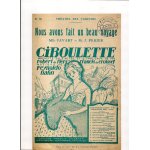 Ciboulette nous avons fait un beau voyage favart perier r de flers croisset reynaldo hahn