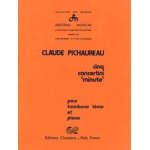 Cinq concertini  minute  pour trombone tnor et piano