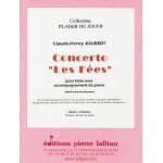 Claude - henry joubert : concerto  les f�es  pour fl�te avec accompagnement de piano - collection plaisir ...