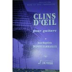 Clins d'?il pour guitare - jean - baptiste dupont - farraigue - fuzeau