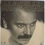 Coffret 10 ans de brassens - editions int�grale des po�mes - georges brassens - 6 disques 33 tours + ...