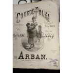 Coucou polka pour le piano - la marjolaine par arban, sur les motifs de l'opra bouffe de charles lecocq ...