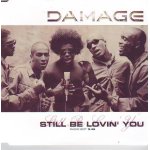 Damage (still be lovin' you) - cd type maxi 1 titre