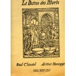 La danse des morts paul claudel arthur honegger La danse des morts paul claudel arthur honegger