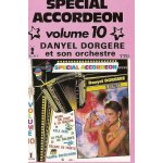 Danyel dorgere k7 audio spcial accordeon (volume 10) (salade de fruits, kol sr. . . )