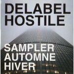 Delabel hostile  sampler automne hiver  cd 13 t. : m matthieu chedid keziah jones massive attack basement ...