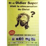 Didier super - r�incarnation du christ? - affiche / poster envoi en tube