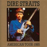 Dire straits - american tour 1985