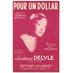 Pour un dollar (fernand bonifay - guy magenta) lucienne delyle / 1956 / edition spcial avec notation ...