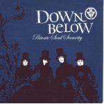 Down below (private soul security) cd 3 titres Down below (private soul security) cd 3 titres
