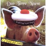 Duo terre neuve  et pif et paf le pat� henaff