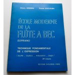 Ecole moderne de la fl�te a bec soprano - volume 2 : technique fondamentale de l'expression